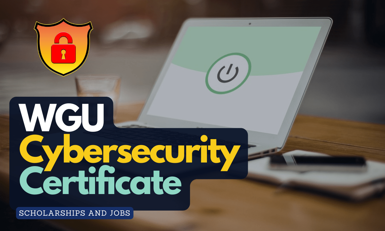 17 WGU Cybersecurity Certification Courses [2024 Best List]